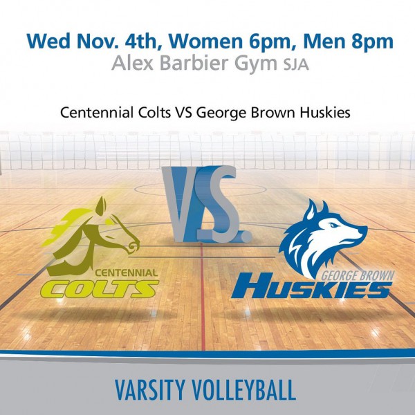 George Brown College Huskies volleyball teams played the Centennial College Colts in the home opener on Nov. 4