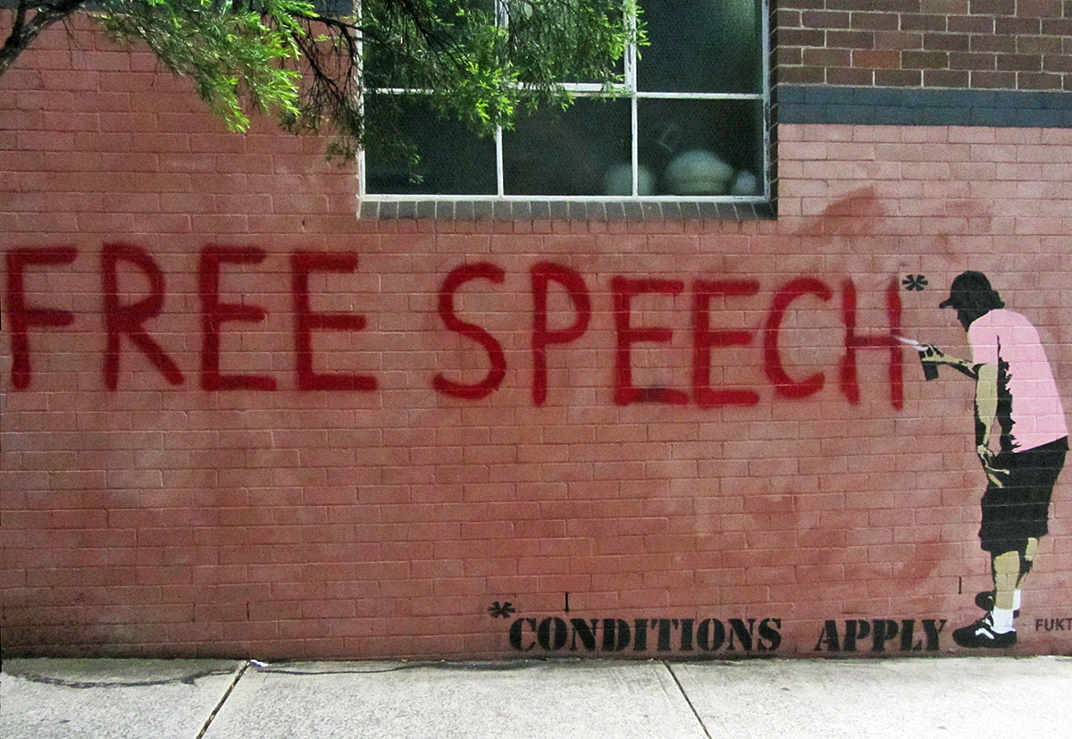 Free Speech *Conditions Apply Grafitti. Photo: Newtown Grafitti (CC 2.0)