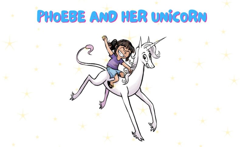 Phoebe and Her Unicorn – Dec. 28, 2024 - The Dialog